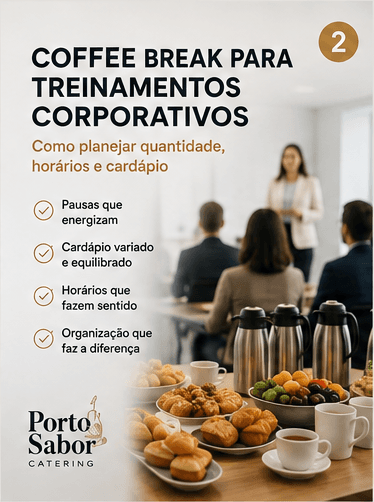 Mesa de coffee break com café, frutas, pães e salgados para treinamento corporativo